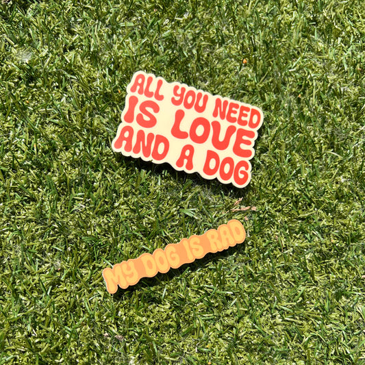 My Dog is Rad Sticker